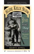 Slide, Kelly, Slide