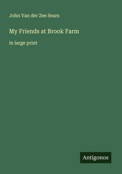 My Friends at Brook Farm