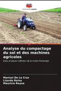 Analyse du compactage du sol et des machines agricoles