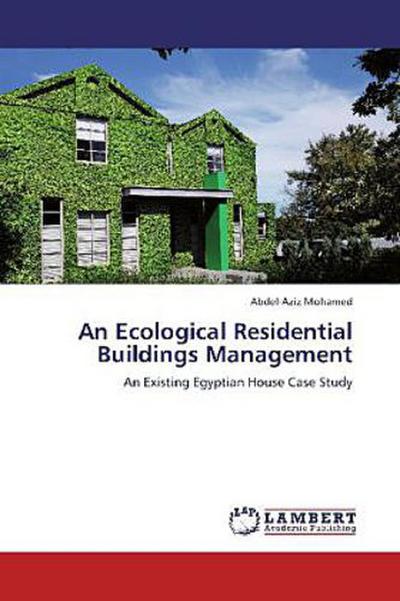 An Ecological Residential Buildings Management