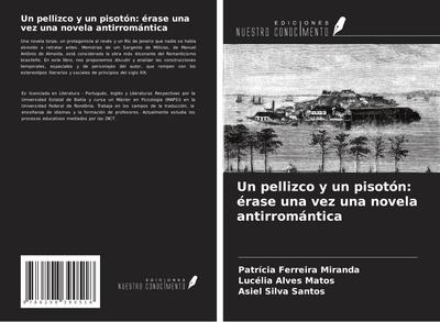 Un pellizco y un pisotón: érase una vez una novela antirromántica