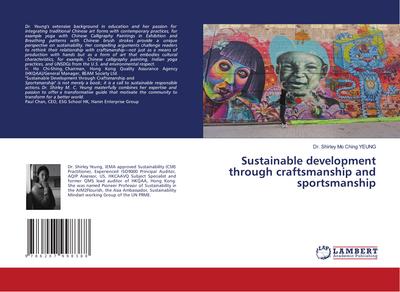 Sustainable development through craftsmanship and sportsmanship
