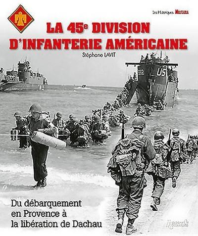 La 45e Division D’Infanterie Americaine
