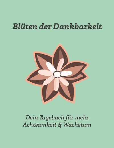 Blüten der Dankbarkeit