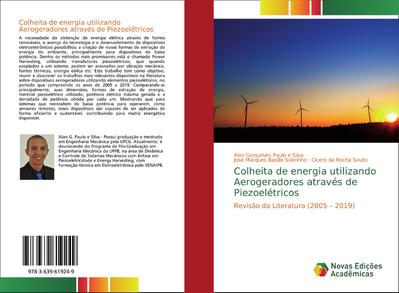 Colheita de energia utilizando Aerogeradores através de Piezoelétricos