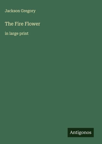 The Fire Flower