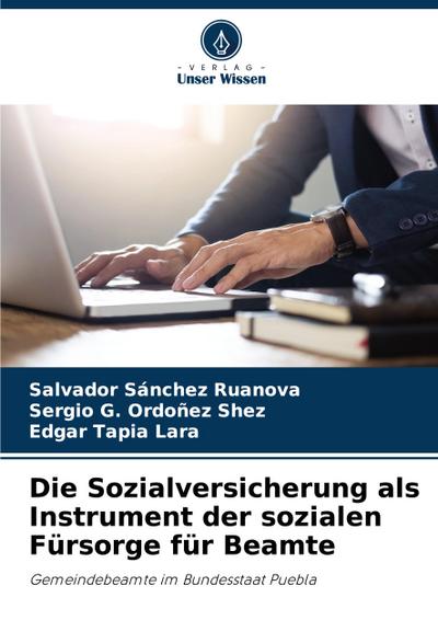 Die Sozialversicherung als Instrument der sozialen Fürsorge für Beamte