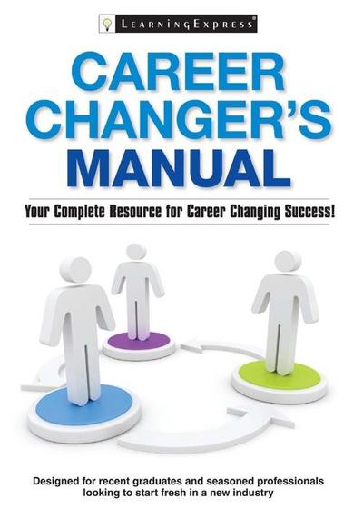 Career Changer’s Manual