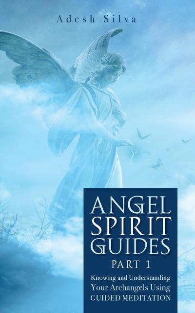 Angel Spirit Guides