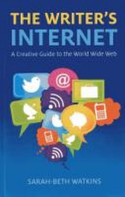 The Writer’s Internet