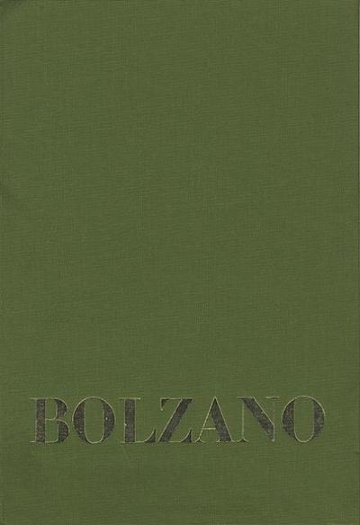 Beiträge zu Bolzanos Biographie von Josef Hoffmann und Anton Wißhaupt sowie vier weiteren Zeitzeugen