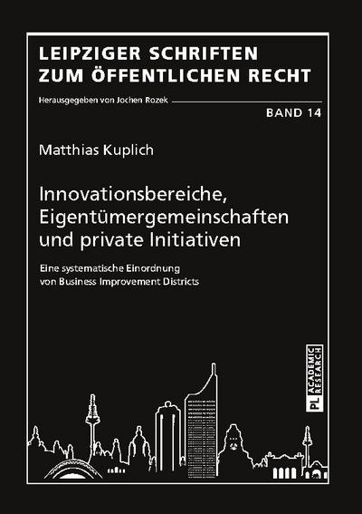 Innovationsbereiche, Eigentümergemeinschaften und private Initiativen