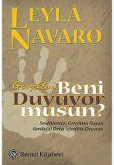 Gercekten Beni Duyuyor Musun