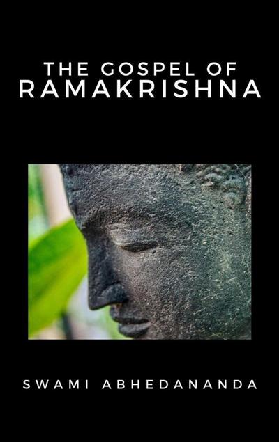 The Gospel of Ramakrishna