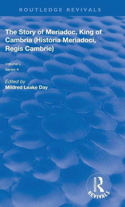 The Story of Meriadoc, King of Cambria