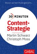 30 Minuten Content-Strategie