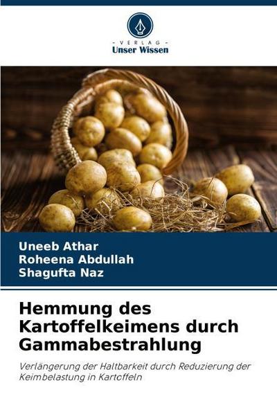 Hemmung des Kartoffelkeimens durch Gammabestrahlung