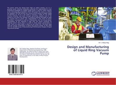 Design and Manufacturing of Liquid Ring Vacuum Pump