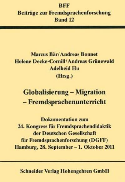 Globalisierung, Migration, Fremdsprachenunterricht