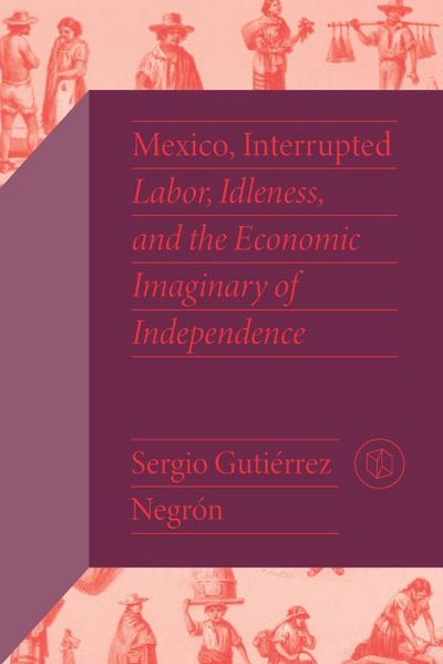 Mexico, Interrupted
