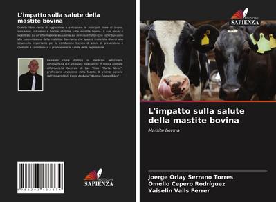 L’impatto sulla salute della mastite bovina