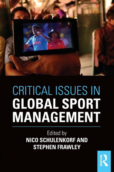 Critical Issues in Global Sport Management
