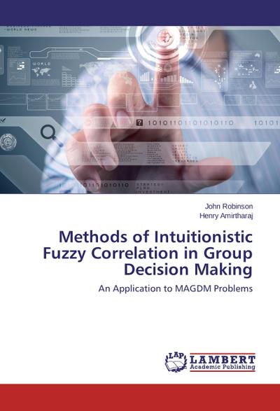Methods of Intuitionistic Fuzzy Correlation in Group Decision Making