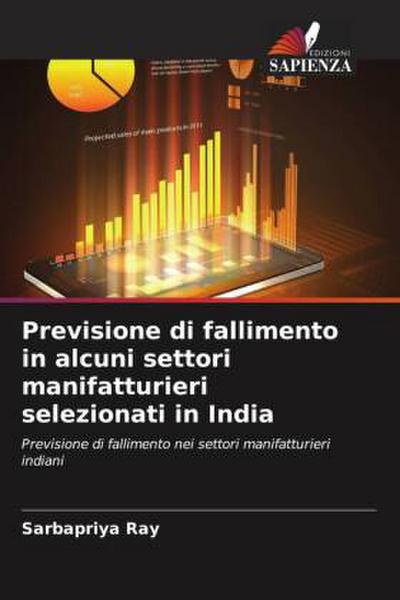 Previsione di fallimento in alcuni settori manifatturieri selezionati in India