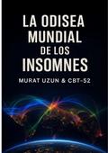 La Odisea Mundial De Los Insomnes