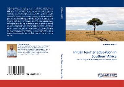 Initial Teacher Education in Southern Africa