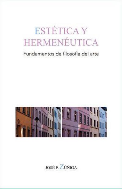 Estética y hermenéutica : fundamentos de filosofía del arte