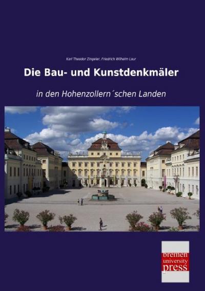 Die Bau- und Kunstdenkmäler