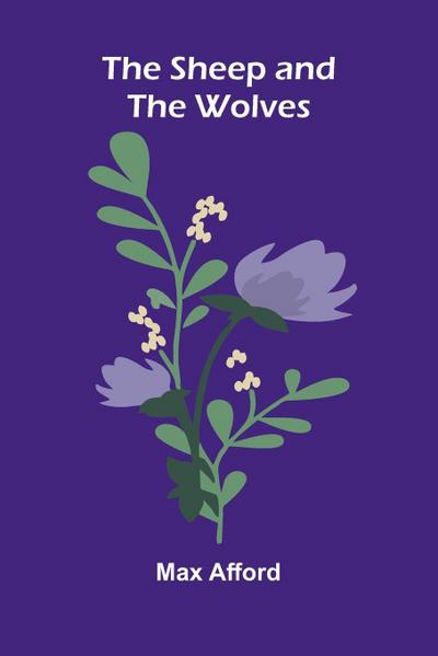 The Sheep And The Wolves
