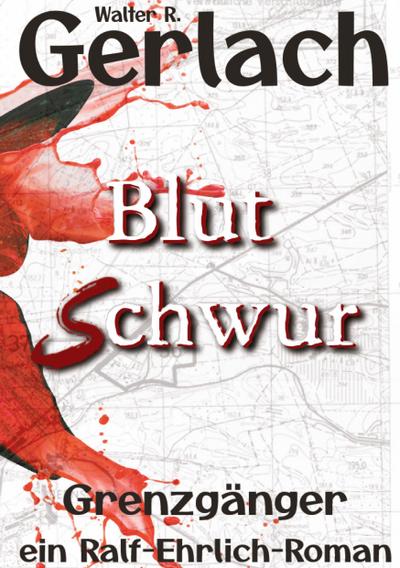 Grenzgänger: Blutschwur