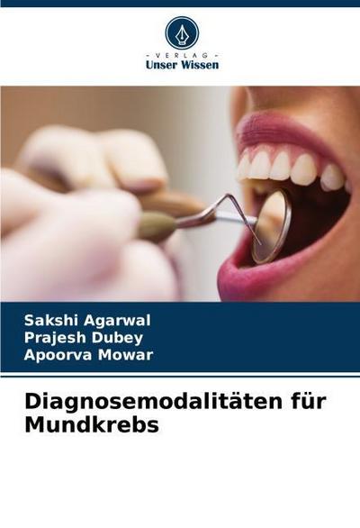 Diagnosemodalitäten für Mundkrebs