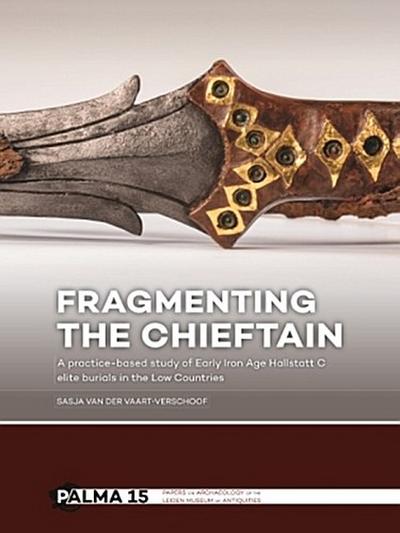 Fragmenting the Chieftain