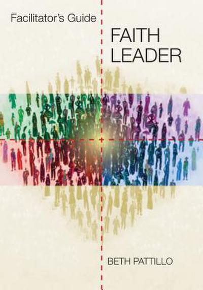 Faith Leader Facilitator’s Guide