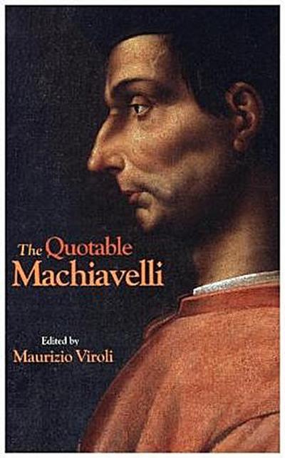 Quotable Machiavelli