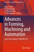 Advances in Forming, Machining and Automation