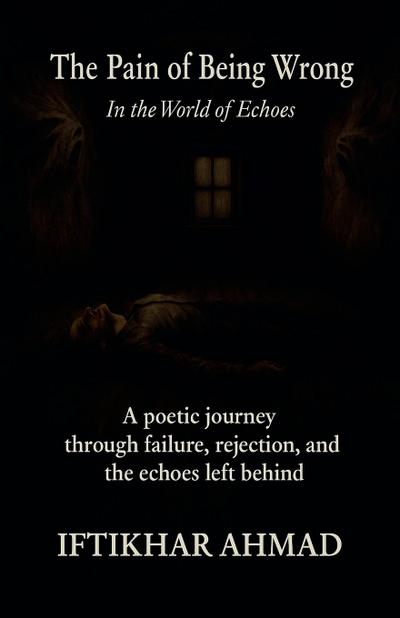 The Pain of Being Wrong