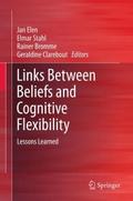 Links Between Beliefs and Cognitive Flexibility