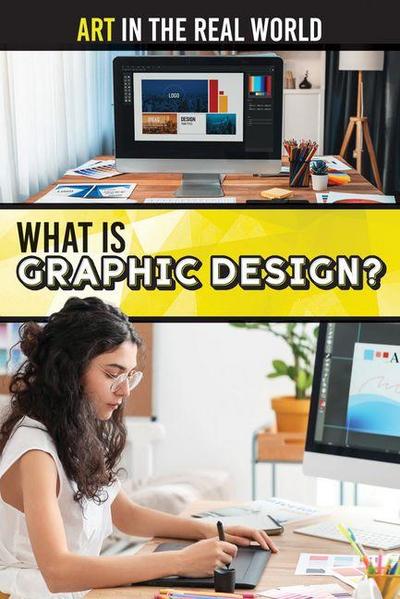 What Is Graphic Design?