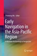 Early Navigation in the Asia-Pacific Region