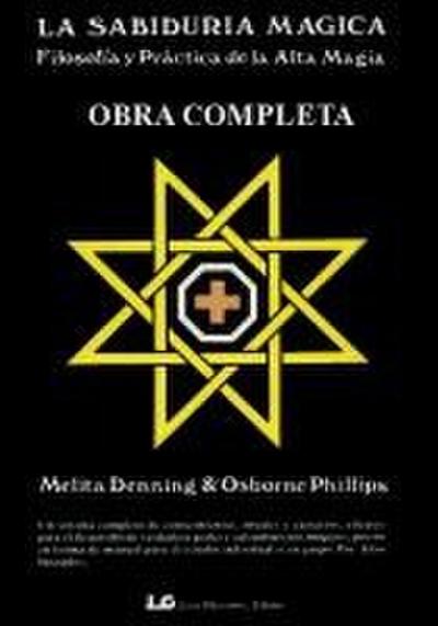 Sabiduría mágica, la.