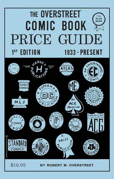 Overstreet, R: Overstreet Comic Book Price Guide #1