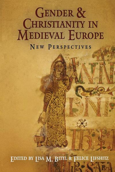 Gender and Christianity in Medieval Europe