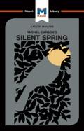 An Analysis of Rachel Carson’s Silent Spring