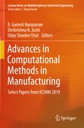 Advances in Computational Methods in Manufacturing