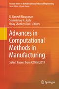 Advances in Computational Methods in Manufacturing