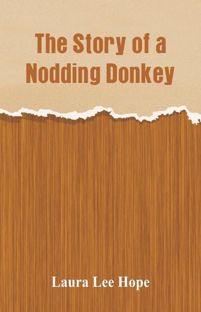 The Story of a Nodding Donkey